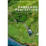 Parkland Perfektion: Die Parkland Championship-Plätze in Cork