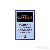 PARLAK ISTIKBAL KAZANMA SANATI - HERBERT CASSON