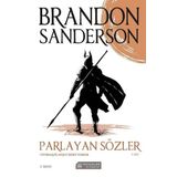 Parlayan Sözler 1. Cilt - Fırtınaışığı Arşivi İkinci Roman