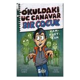 Parola Yayınları Okuldaki Üç Canavar Bir Çocuk Vam - Kurt - Zom - Ocak 2024