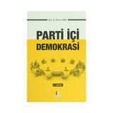 Parti İçi Demokrasi - Murat Yanık