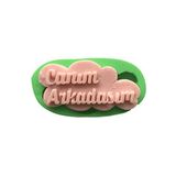 PARTİ VİTRİNİ Canım Arkadaşım Yazılı Tablo Şeklinde Silikon Mum Kalıbı 8x4x1 cm (yeşil)