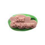 PARTİ VİTRİNİ Seni Seviyorum Yazılı Tablo Şeklinde Silikon Mum Kalıbı 8x4x1 cm (yeşil)