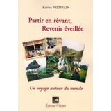 Partir en Revant, Revenir Eveillee