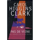 Pas de veine (Une enquête de Regan Reilly)