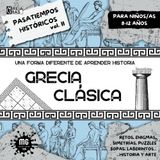 Pasatiempos históricos para niños/as de 8 a 12 años. Una forma diferente de aprender historia. Vol II Grecia Clásica
