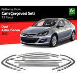 paspasgarajı Paspasgaraji Opel Astra J Sd Krom Cam Çerçeve Seti 12 Prç 2012-2020 (