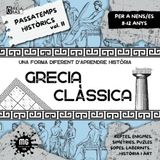 PASSATEMPS HISTÒRICS VOL.I GRECIA CLÀSSICA: UNA FORMA DIFERENT D'APRENDRE HISTÒRIA. FOMENTA EL PENSAMENT CRÍTIC I LA CURIOSITAT PER LA HISTÒRIA I L'ART. 8-12 ANYS