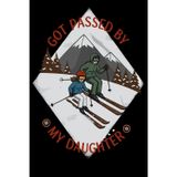 Passed by My Daughter: Funny Ski Journal 6x9 120 Pages for Dads & Kids on the Slopes – Great Idea for Ski Trips, Snow Adventures & Memories