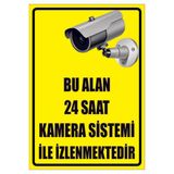 Passpano Bu Alan 24 Saat Kamera Sistemi ile Izlenmektedir Sticker Uyarı Levhası 25X35 cm