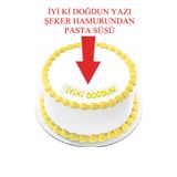 Pasta9 Şeker Hamurundan iyi Ki Doğdun Yazı Beyaz Üzerine Sarı Renk Pasta Süsü