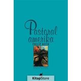 Pastoral Amerika - Philip Roth