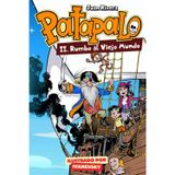 Patapalo 2. Rumbo al Viejo Mundo: Novela Infantil Patapalo el Pirata: Cuento Ilustrado sobre Emociones con Dragones, Aventuras y Fantasía para Niños y ... 8 a 12 Años (Cuentos infantiles ilustrados)