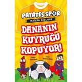 Patates Spor Dananın Kuyruğu Kopuyor Nesil Çocuk