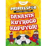 Patatesspor Macera Başlıyor - Dananın Kuyruğu Kopuyor!