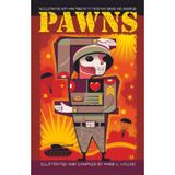 PAWNS: An Illustrated Anti-War Tribute To Those Who Served And Sacrificed