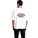 PayBuy Çılgın Ama Değerliyim Baskılı Erkek Oversize Tişört - Beyaz - 2XL