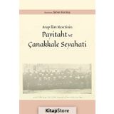 Payitaht ve Çanakkale Seyahati - Şaban Karataş