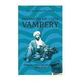 Payitahtta Bir Casus Vambery - Nesrin Güllüdağ