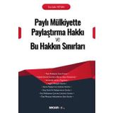 Paylı Mülkiyette Paylaştırma Hakkı ve Bu Hakkın Sınırları - Ece Selin Yetkin