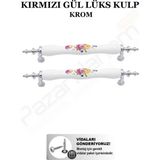 Pazarhanem 2'li Lüks Porselen Mobilya Kulpu Seti - Krom Kırmızı Gül Modeli (128 Mm)