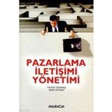 Pazarlama İletişimi Yönetimi - Mine Oyman