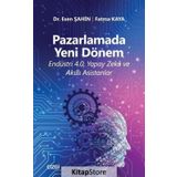 Pazarlamada Yeni Dönem - Esen Şahin