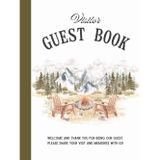 Peaks & Pines Guest Book: A Rustic Visitor Log for Cabins, Lodges, and Mountain Retreats