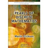 Pearls of Discrete Mathematics (Discrete Mathematics and Its Applications) [Paperback] [2009] (Author) Martin Erickson