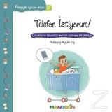 Pedagojik Öyküler Dizisi 27- Telefon İstiyorum! - pedagog aysen oy