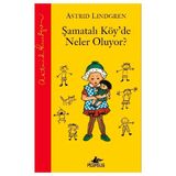 Pegasus Yayınları Astrid Lindgren'den Şamatalı Köy'De Neler Oluyor? (Ciltli) Masal & Öykü 120 Sayfa Türkçe Çocuk Kitabı