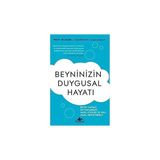Pegasus Yayınları Beyninizin Duygusal Hayatı: Beyin Yapımız Duygularımızı Nasıl Etkiler ve Onu Nasıl Değiştiririz? + Bilinçli Bebek