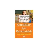 Pegasus Yayınları Çocuklar İçin Farkındalık - Susan Kaiser Greenland