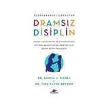 Pegasus Yayınları Dramsız Disiplin + Güvenli Bağlanma + Bir Psikiyatristin Gizli Defteri: En Sıra Dışı Vakalar