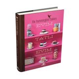 Pegasus Yayınları Evim Tatlı Evim: Fırında Harikalar Yaratmanız İçin 100 Yeni Tarif (Ciltli Büyük Boy) - Tarek Malouf