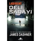 Pegasus Yayınları Labirent: Deli Sarayı Ciltsiz Kitap 176 Sayfa James Dashner'dan Türkçe Basım