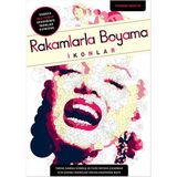 Pegasus Yayınları Rakamlarla Boyama: İkonlar Thomas Pavitte Ciltsiz Normal Boy 100 Sayfa Eğlenceli Boyama