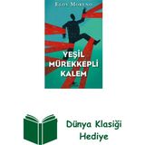 Pegasus Yayınları Yeşil Mürekkepli Kalem + Dünya Klasiği - Hayır