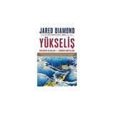Pegasus Yayınları - Yükseliş: Krizdeki Uluslar İçin Dönüm Noktaları - Jared Diamond