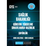 Pegem 2023 Sağlık Bakanlığı Görevde Yükselme Sınavına Hazırlık Şoförlük Konu Anlatımlı Soru Bankası
