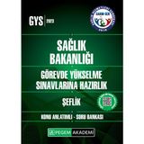 Pegem Akademi Yayıncılık 2023 Sağlık Bakanlığı Görevde Yükselme Sın. Haz. Şeflik Konu Anla