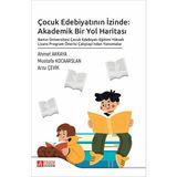 Pegem Akademi Yayıncılık Çocuk Edebiyatının İzinde: Akademik Bir Yol Haritası
