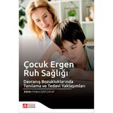 Pegem Akademi Yayıncılık Çocuk Ergen Ruh Sağlığı ve Davranİş Bozukluklarında Tanılama ve T
