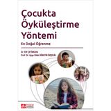 Pegem Akademi Yayıncılık Çocukta Öyküleştirme Yöntemi En Doğal Öğrenme