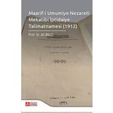 Pegem Akademi Yayıncılık - Maarif-i Umumiye Nezareti Mekatibi İptidaiye Talimatnamesi 1912
