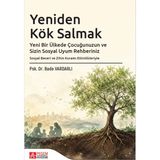 Pegem Akademi Yayıncılık Yeniden Kök Salmak Yeni Bir Ülkede Çocuğunuzun ve Sizin Sosyal Uy