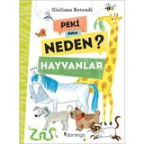 Peki Ama Neden? - Hayvanlar - Giuliana Rotondi