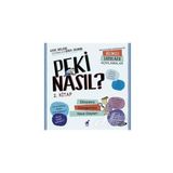 Peki Nasıl?-2.Kitap - Kathy Wollard