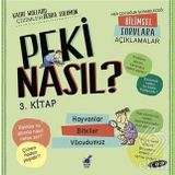 Peki Nasıl?-3.Kitap - Kathy Wollard