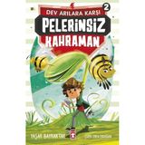 Pelerinsiz Kahraman Timaş